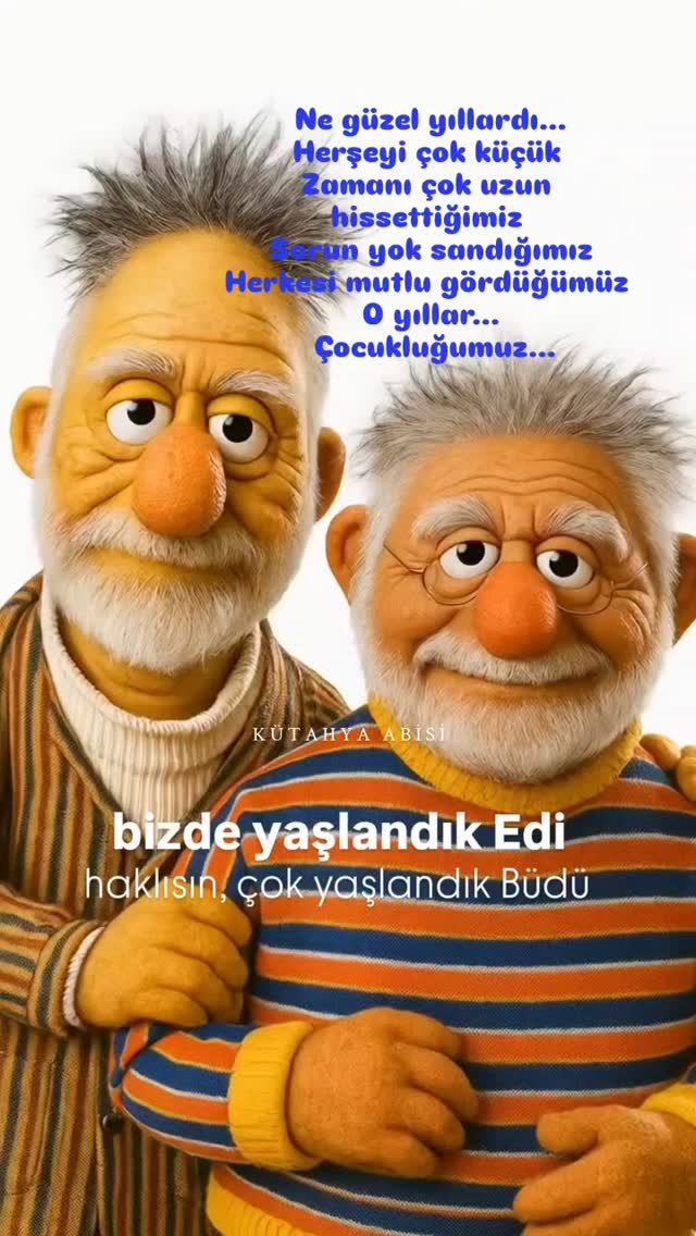 Ne güzel yıllardı...
Herşeyi çok küçük 
Zamanı çok uzun 
hissettiğimiz 
Sorun yok sandığımız
Herkesi mutlu gördüğümüz 
O yıllar...
 Çocukluğumuz...
 